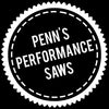 Penn’s Performance Saws